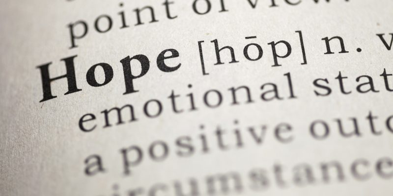 The Most Powerful Word in the English Language: Hope