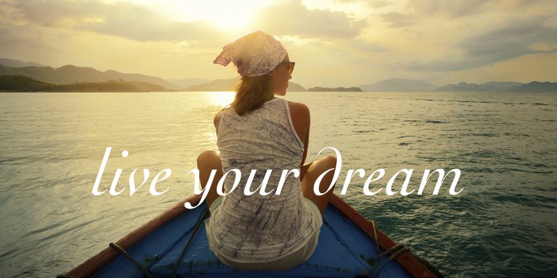 Are You Living Your Dream?